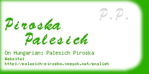 piroska palesich business card